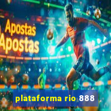 plataforma rio 888